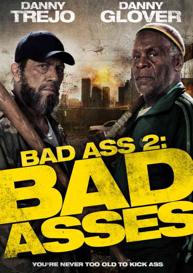 Bad Ass 2