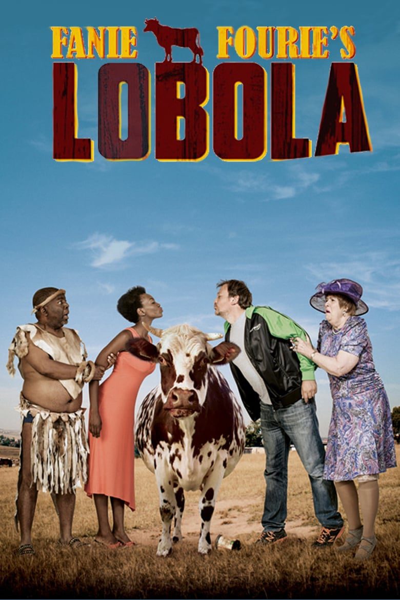 Fanie Fourie’s Lobola (2013)