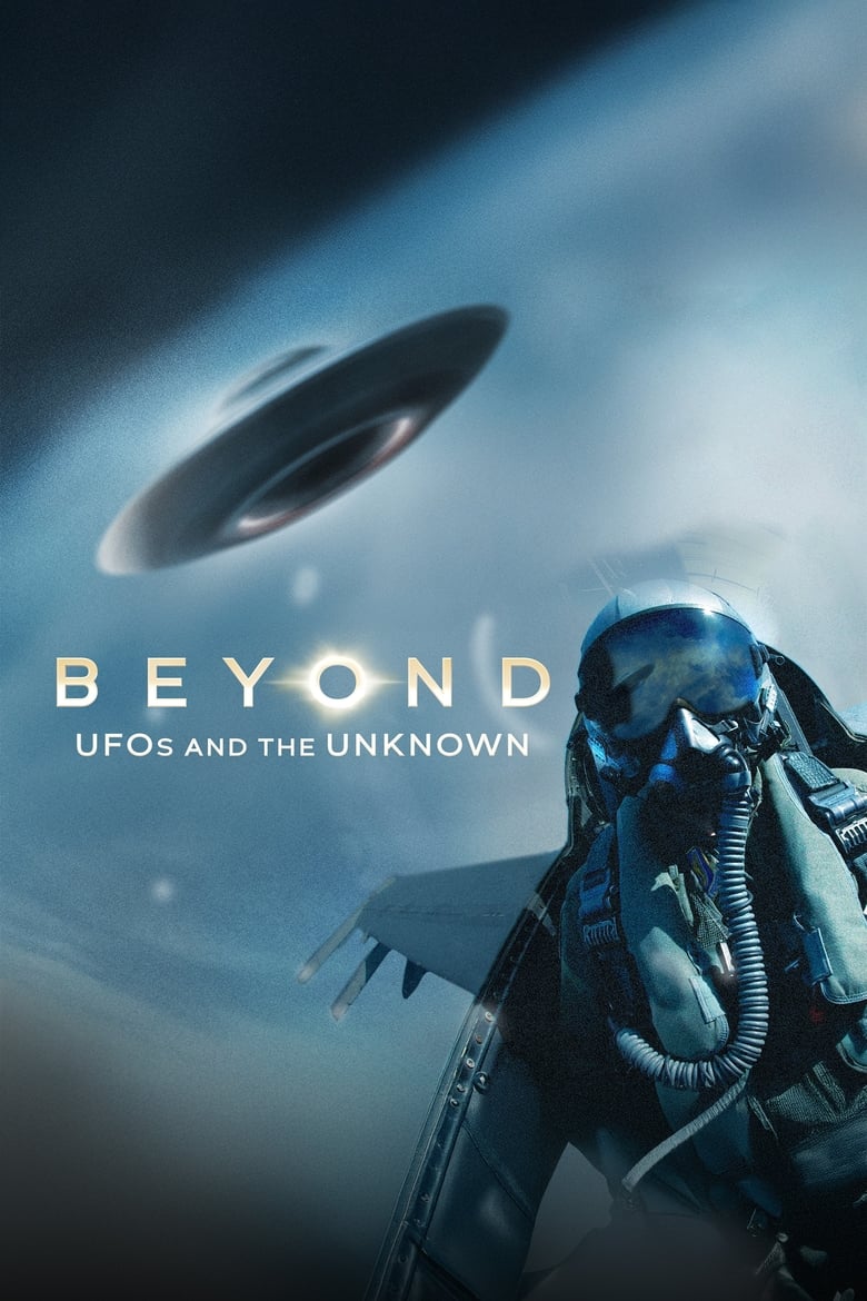 Beyond UFOS and the Unknown Season 1 (2024)