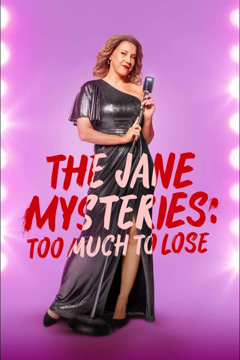 The Jane Mysteries Too Much to Lose (2024)